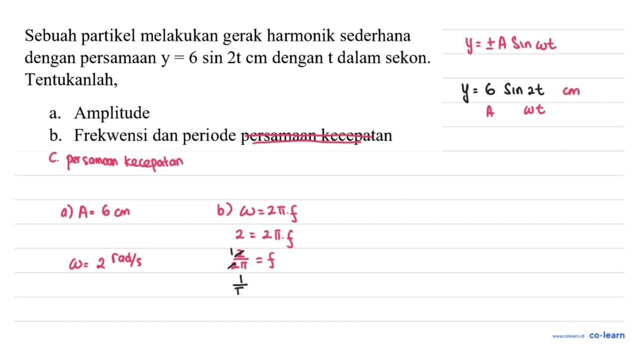 Sebuah partikel melakukan gerak harmonik sederhana dengan