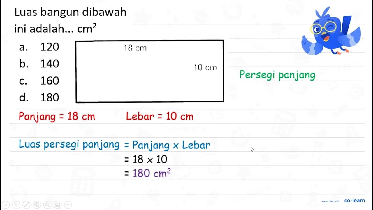 Luas bangun dibawah ini adalah... cm^(2) a. 120 b. 140 c.