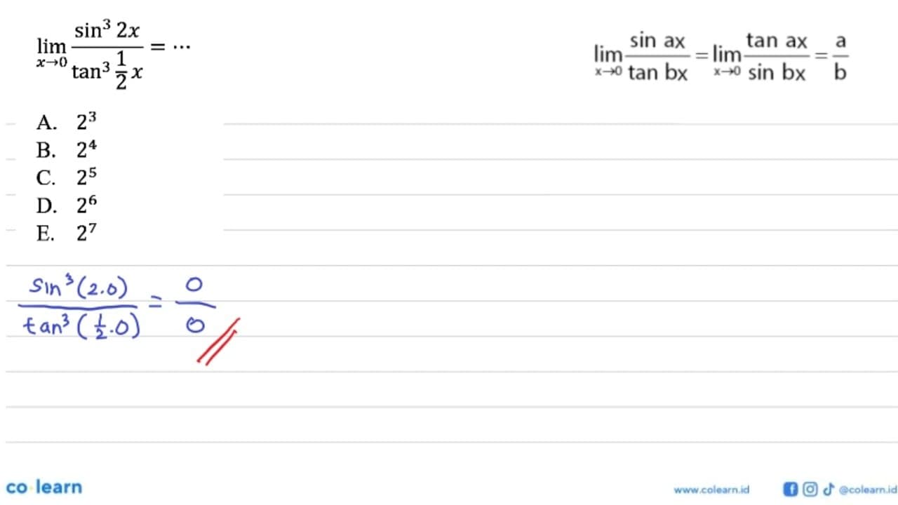 limit x -> 0 (sin^3 2x/tan^3 1/2 x)