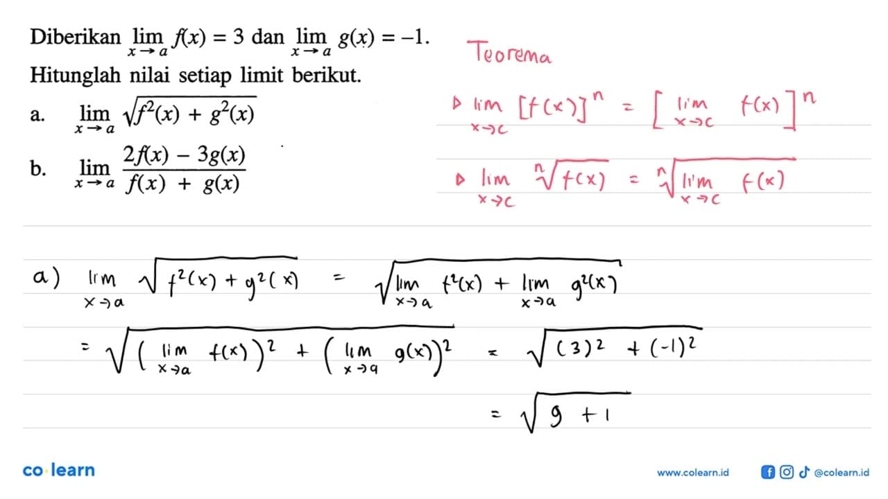 Diberikan lim x->a f(x)=3 dan lim x->a g(x)=-1. Hitunglah