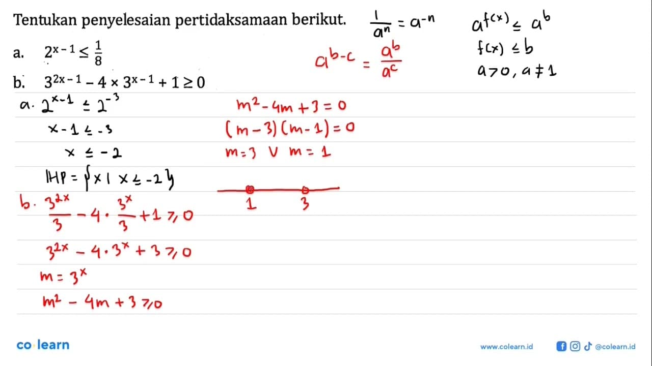 Tentukan penyelesaian pertidaksamaan berikut. a.