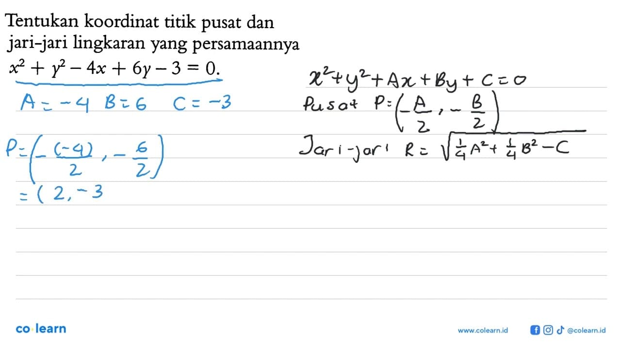 Tentukan koordinat titik pusat dan jari-jari lingkaran yang