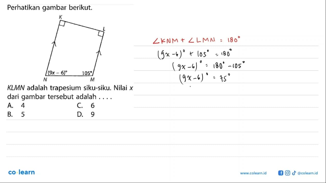 Perhatikan gambar berikut.KLMN adalah trapesium siku-siku.