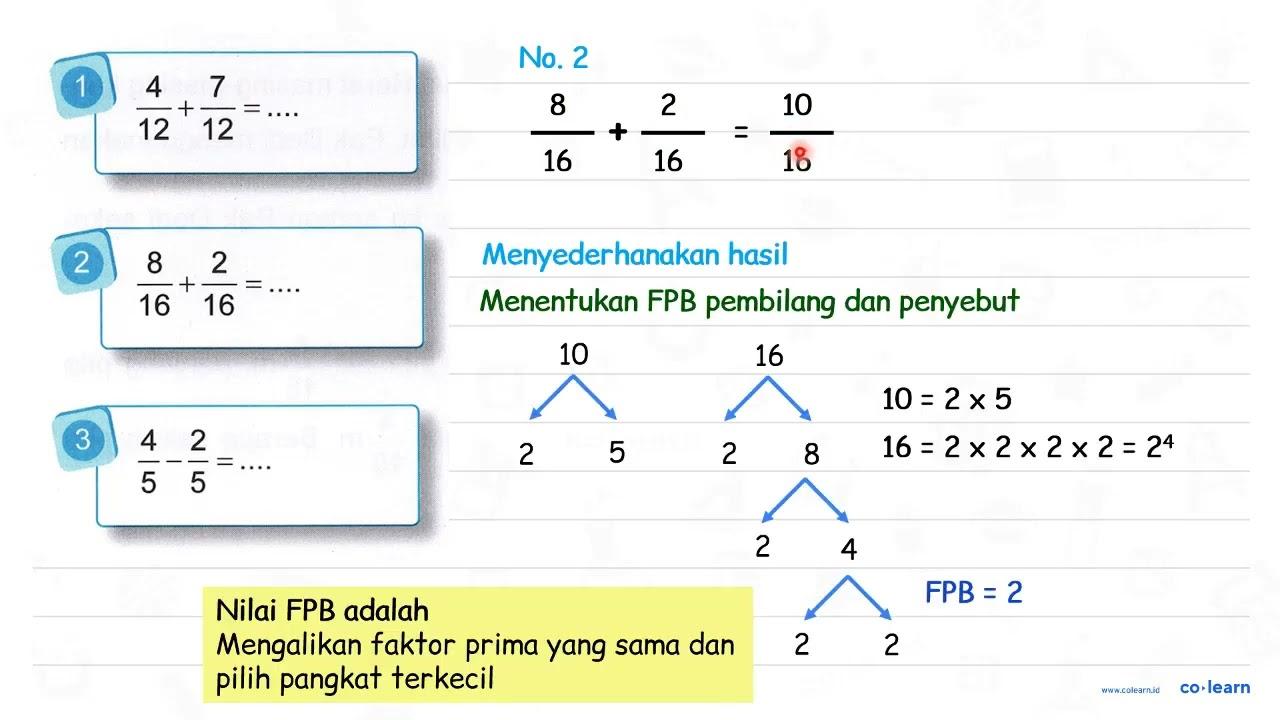 1) (4)/(12)+(7)/(12)=... (2) (8)/(16)+(2)/(16)=... (3)