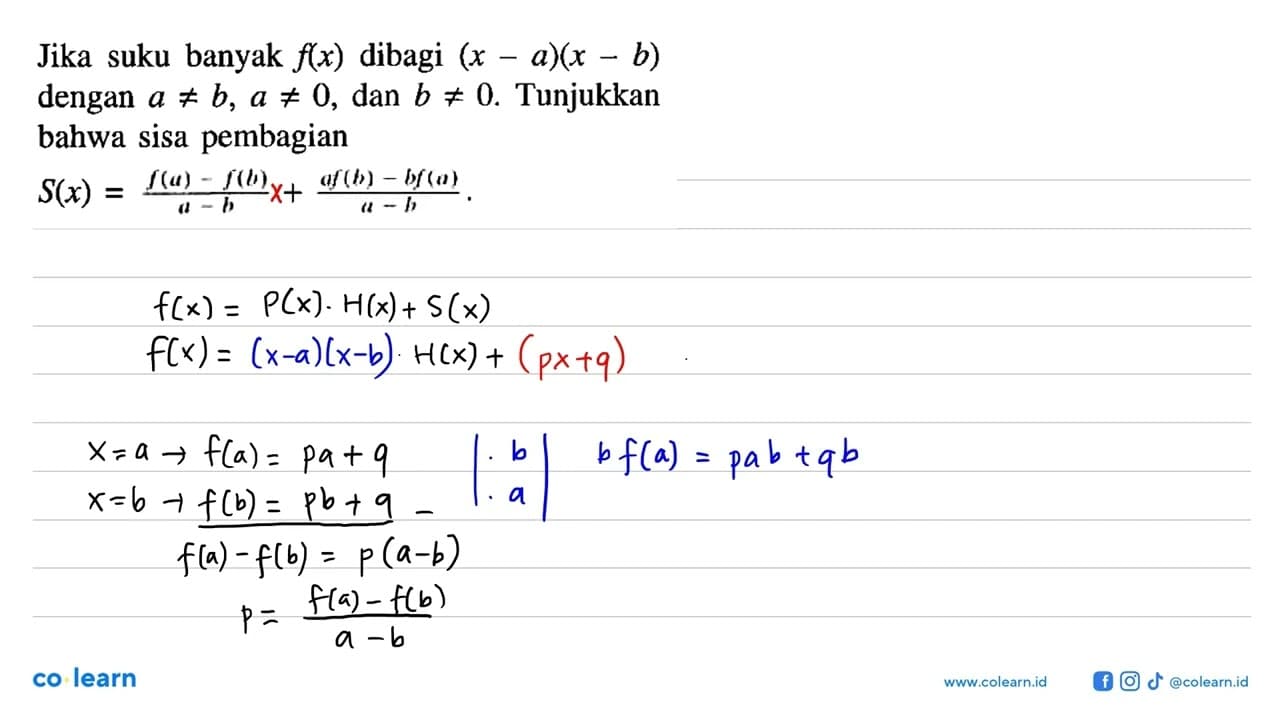 Jika suku banyak f(x) dibagi (x-a)(x-b) dengan a=/=b,
