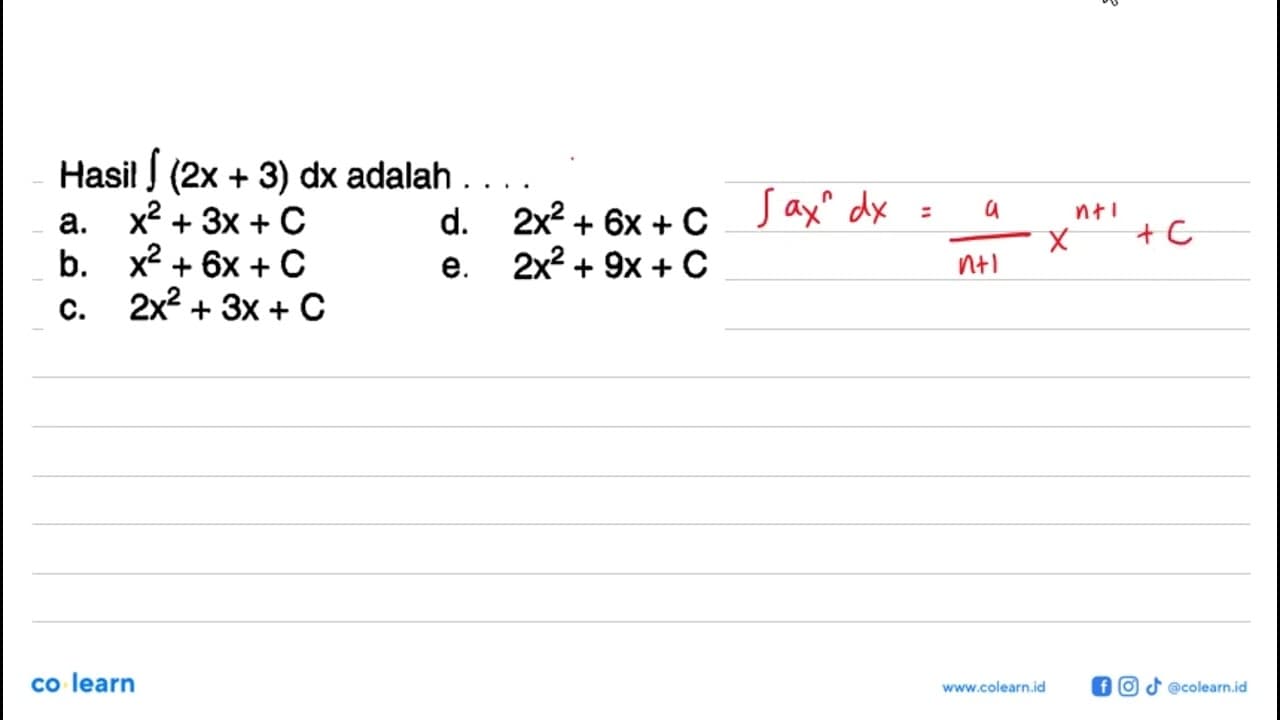 Hasil integral (2x+3) d x adalah