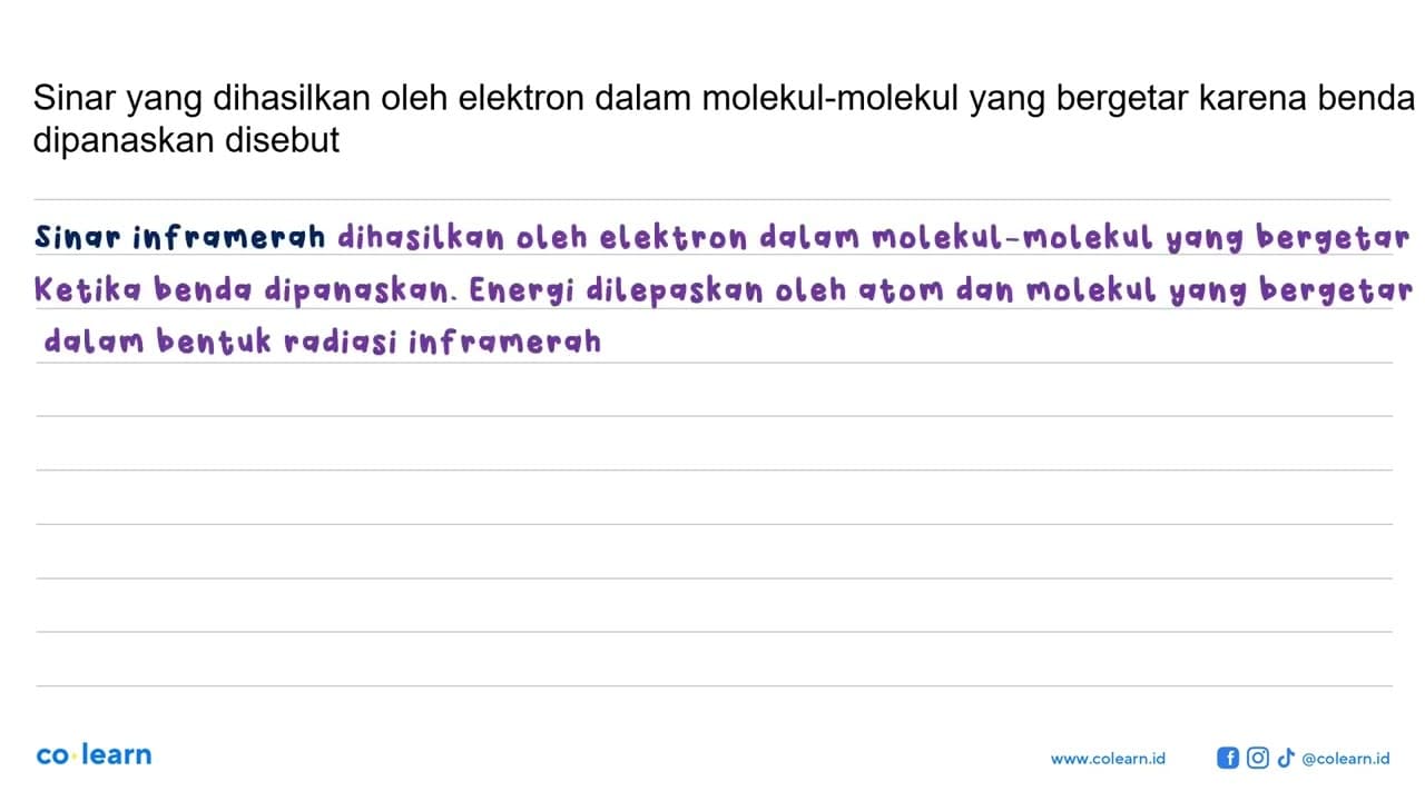 sinar yang dihasilkan oleh elektron dalam molekul-molekul