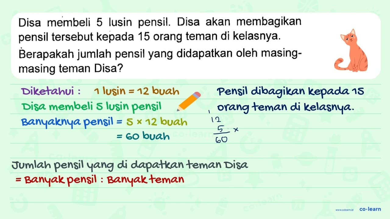 Disa membeli lusin pensil. Disa akan membagikan 5 tersebut