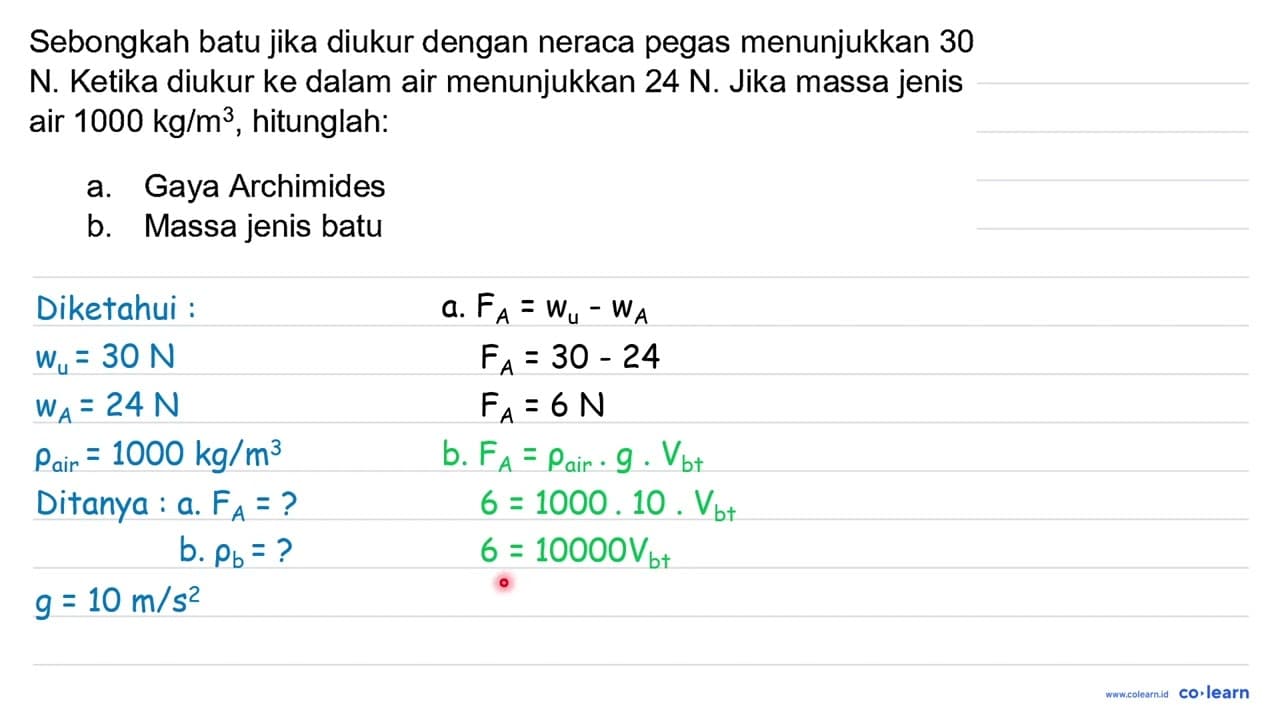 Sebongkah batu jika diukur dengan neraca pegas menunjukkan