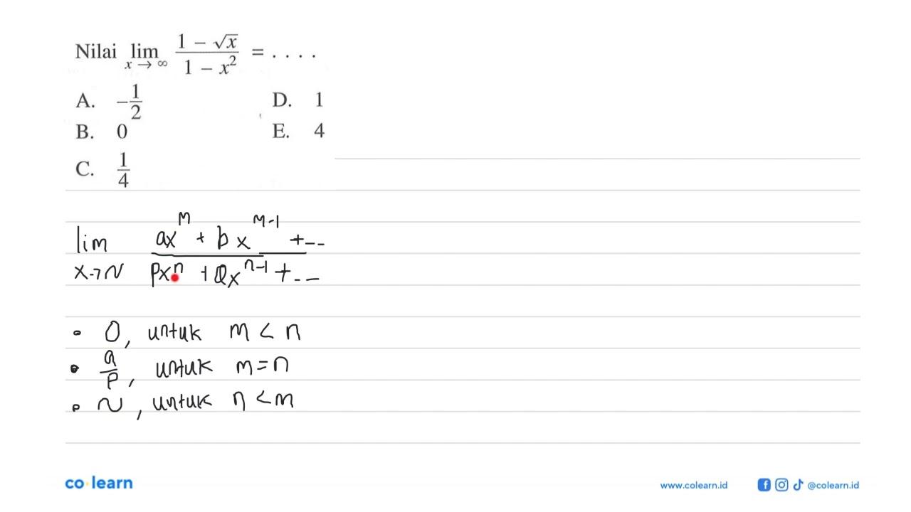 Nilai limit x mendekati tak hingga (1-akar(x))/(1-x^2)=....