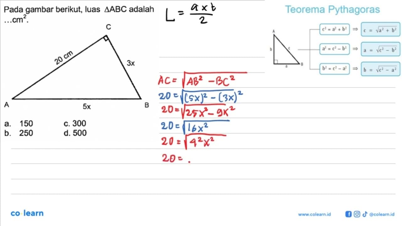 Pada gambar berikut, luas segitiga ABC adalah ... cm^2. 20