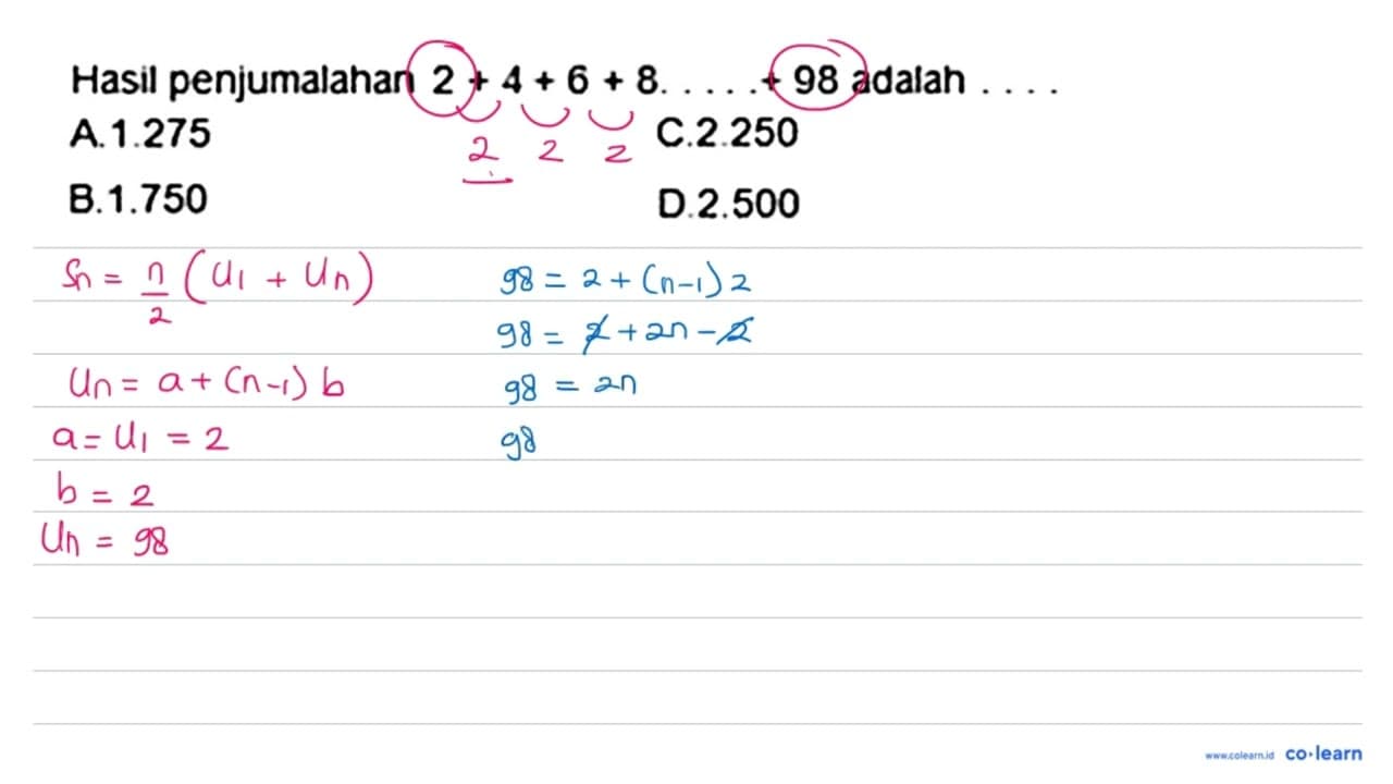 Hasil penjumalahan 2+4+6+8 ...+98 adalah ....