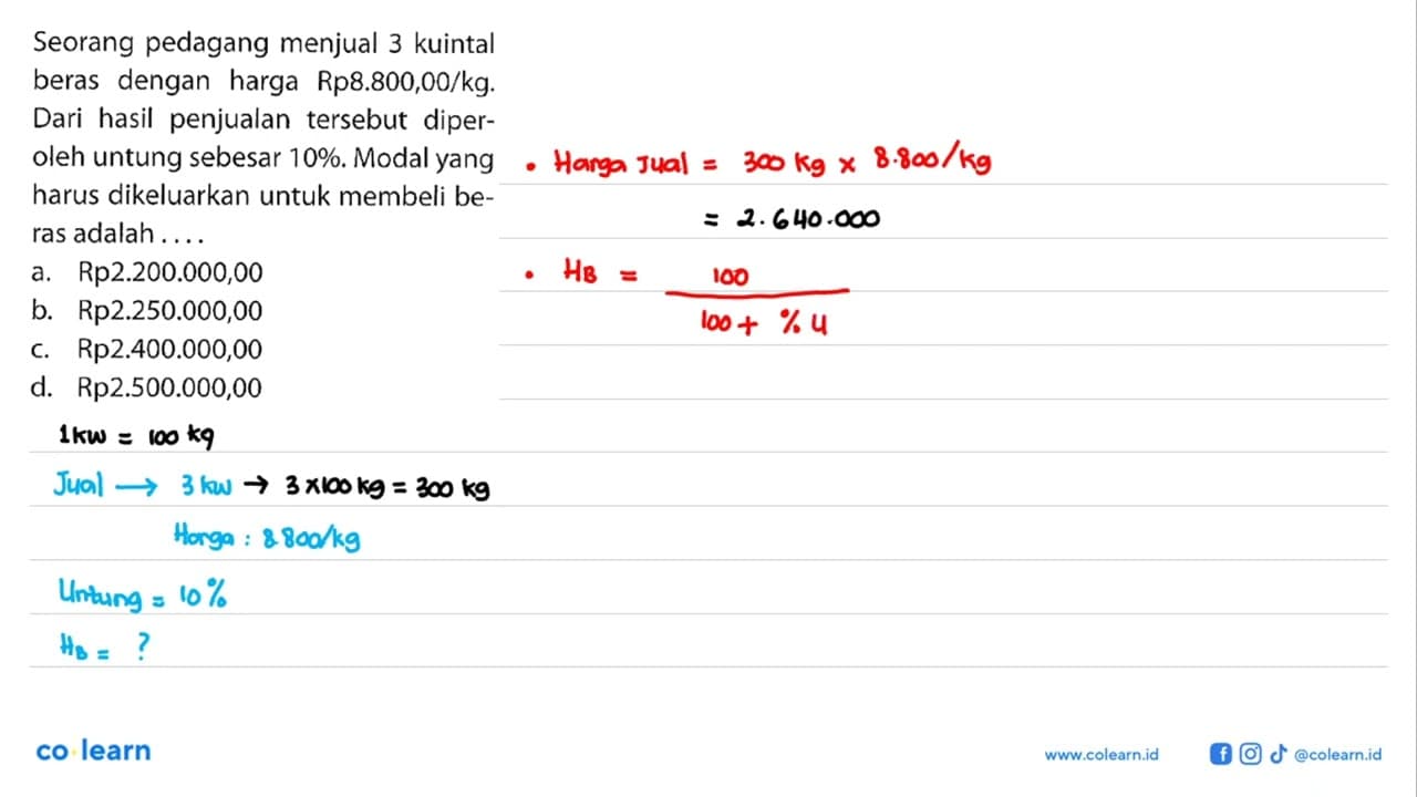 Seorang pedagang menjual 3 kuintal beras dengan harga