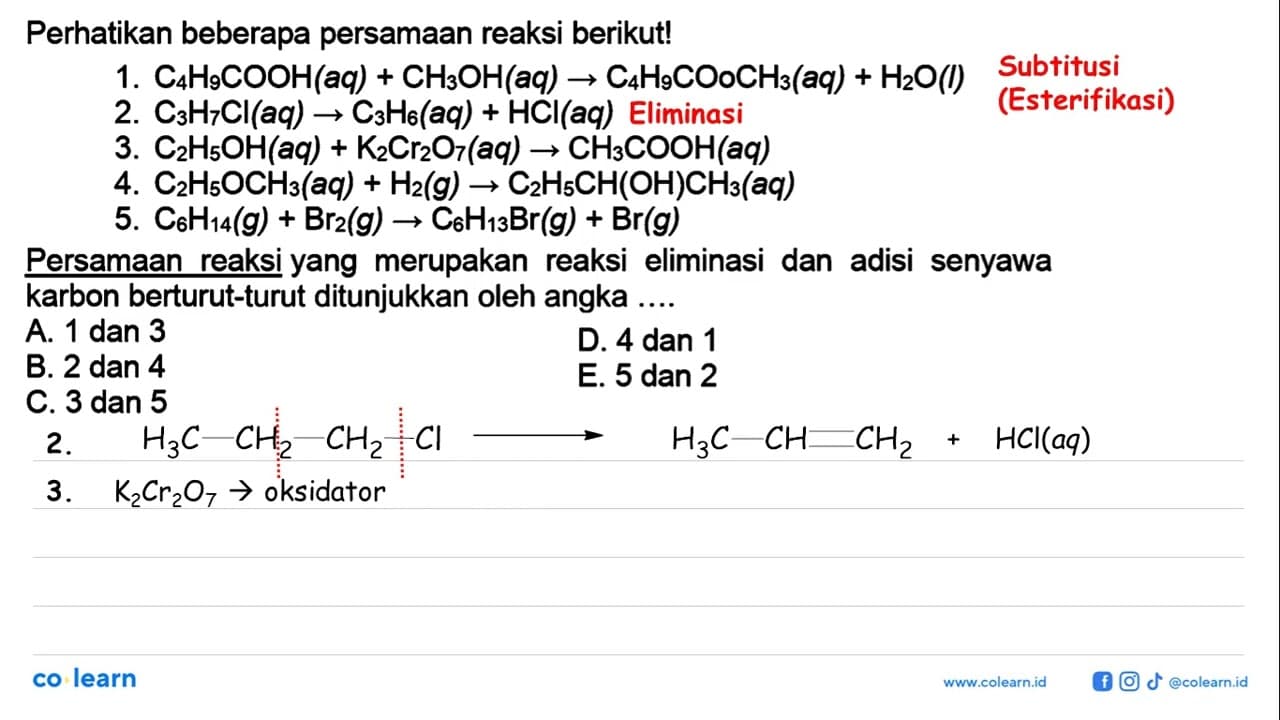 Perhatikan beberapa persamaan reaksi berikut! 1.