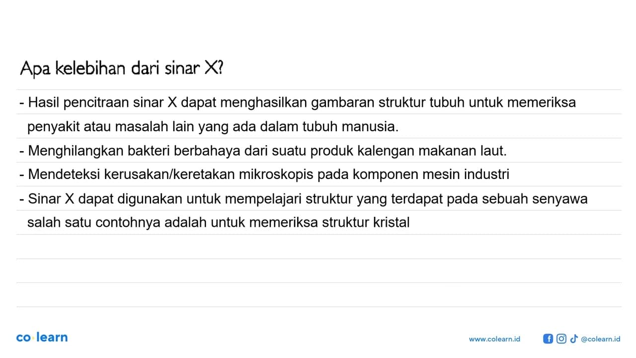 Apa kelebihan dari sinar X?