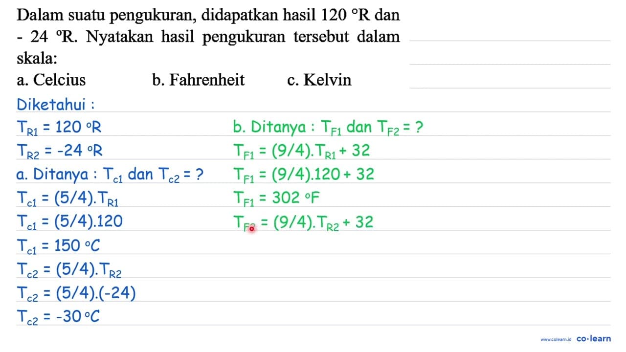 Dalam suatu pengukuran, didapatkan hasil 120 R dan - 24{ )