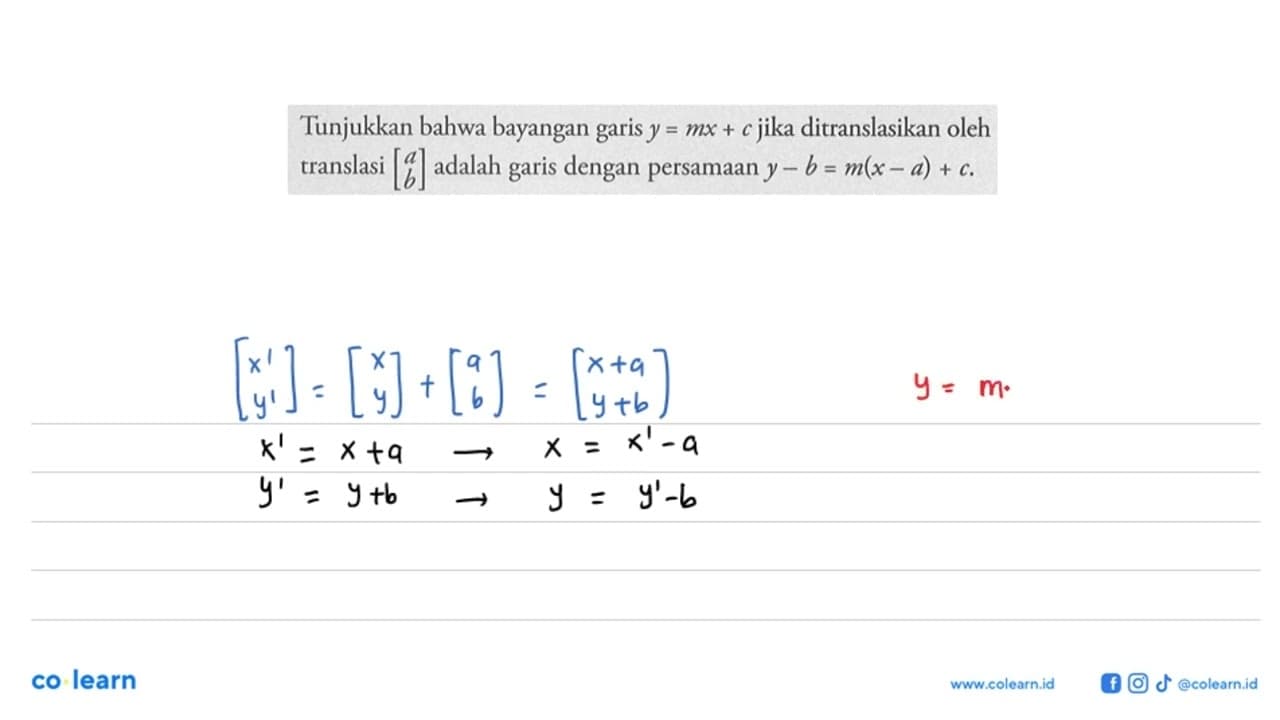 Tunjukkan bahwa bayangan garis y=mx+c jika ditranslasikan