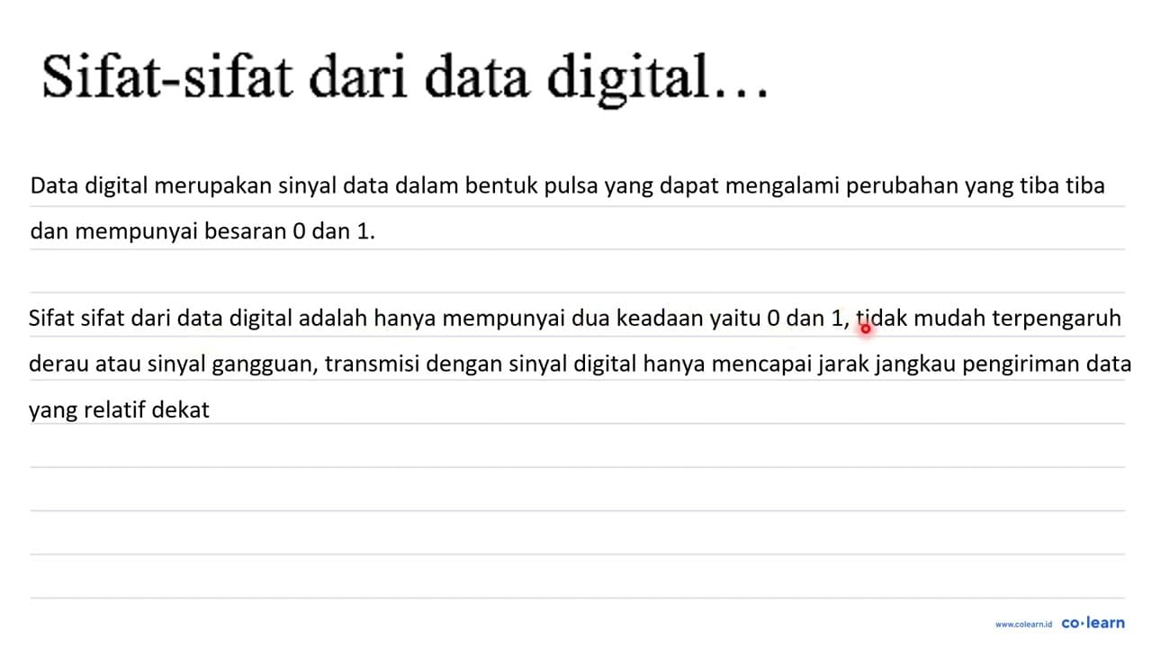 Sifat-sifat dari data digital...