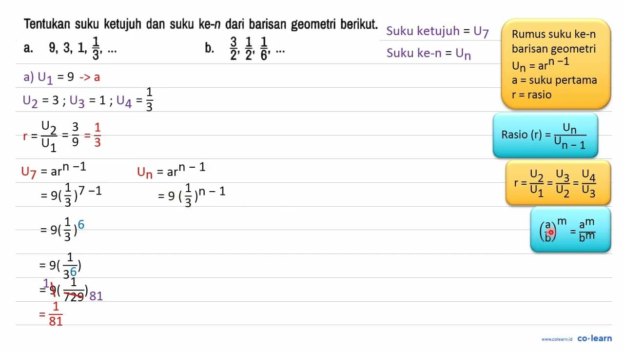 Tentukan suku ketujuh dan suku ke-n dari barisan geometri
