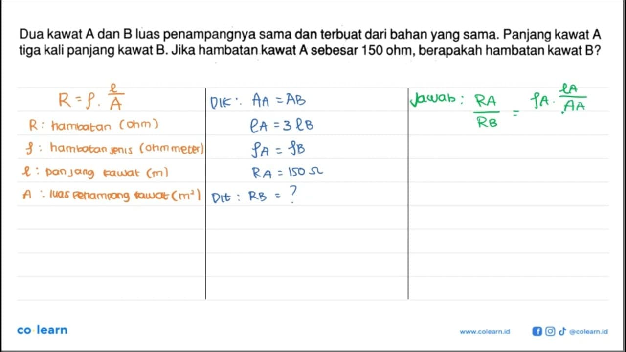 Dua kawat A dan B luas penampangnya sama dan terbuat dari