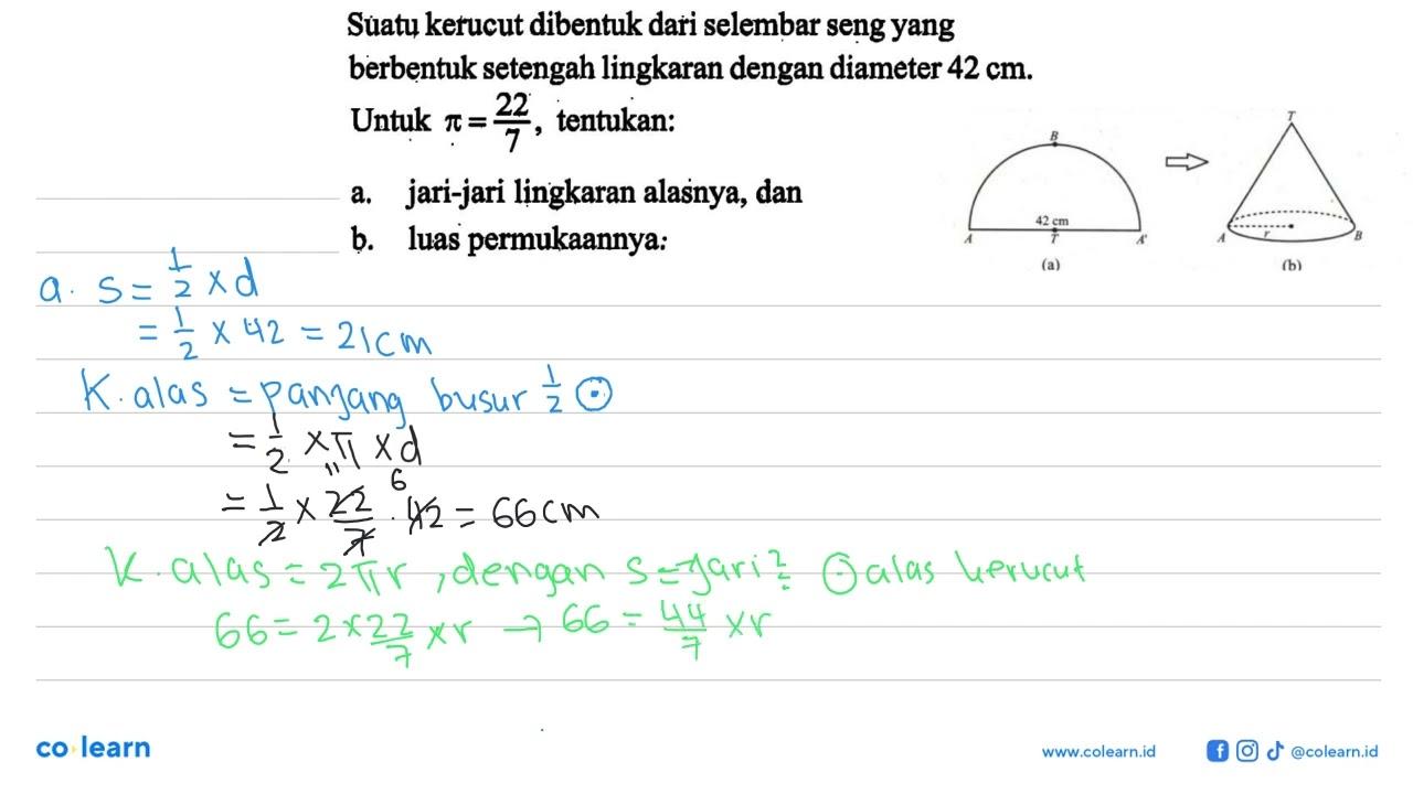 Suatu kerucut dibentuk dari selembar seng yang berbentuk