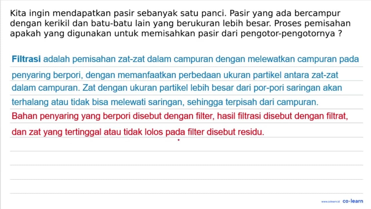 Kita ingin mendapatkan pasir sebanyak satu panci. Pasir