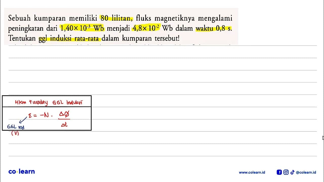 Sebuah kumparan memiliki 80 lilitan, fluks magnetiknya