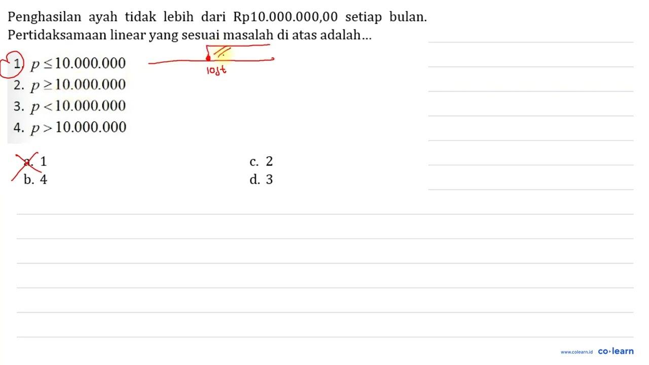 Penghasilan ayah tidak lebih dari Rp10.000.000,00 setiap