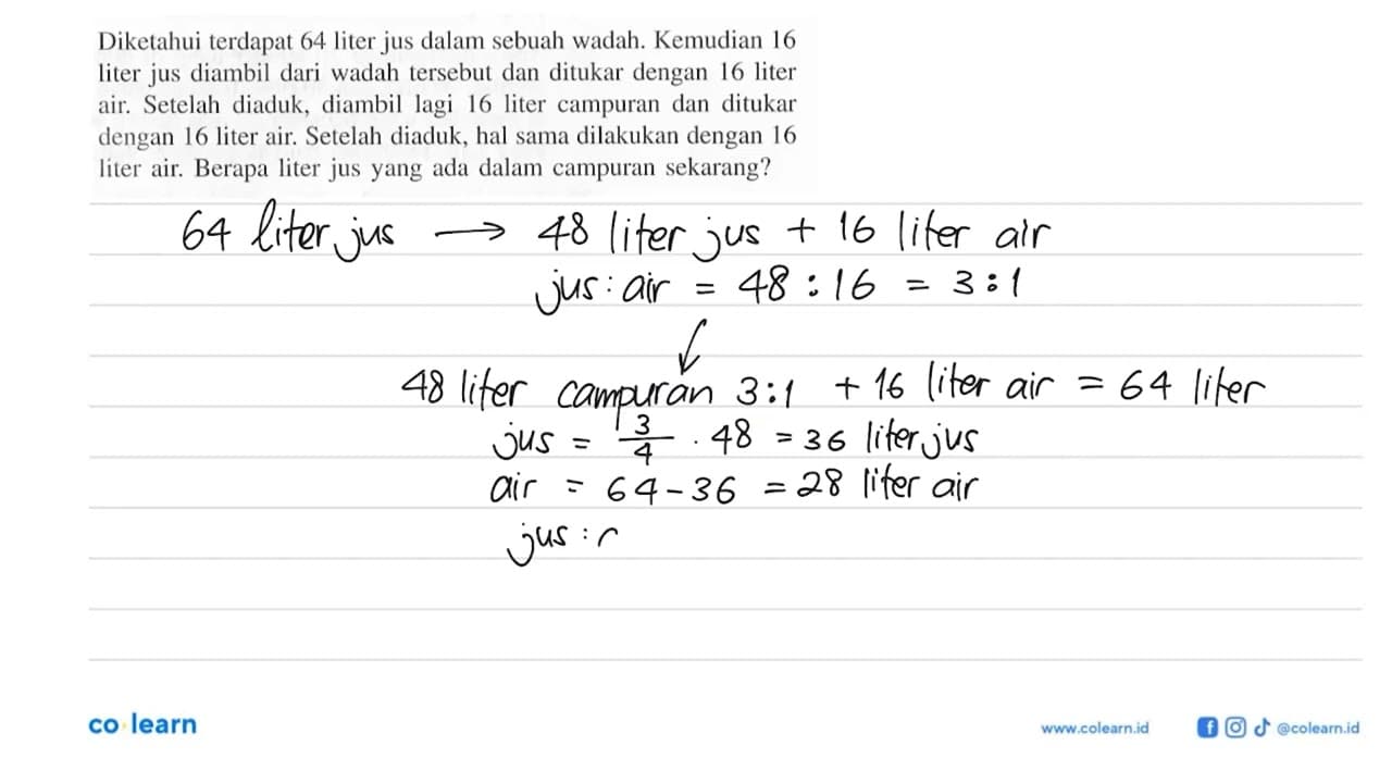 Diketahui terdapat 64 liter jus dalam sebuah wadah.