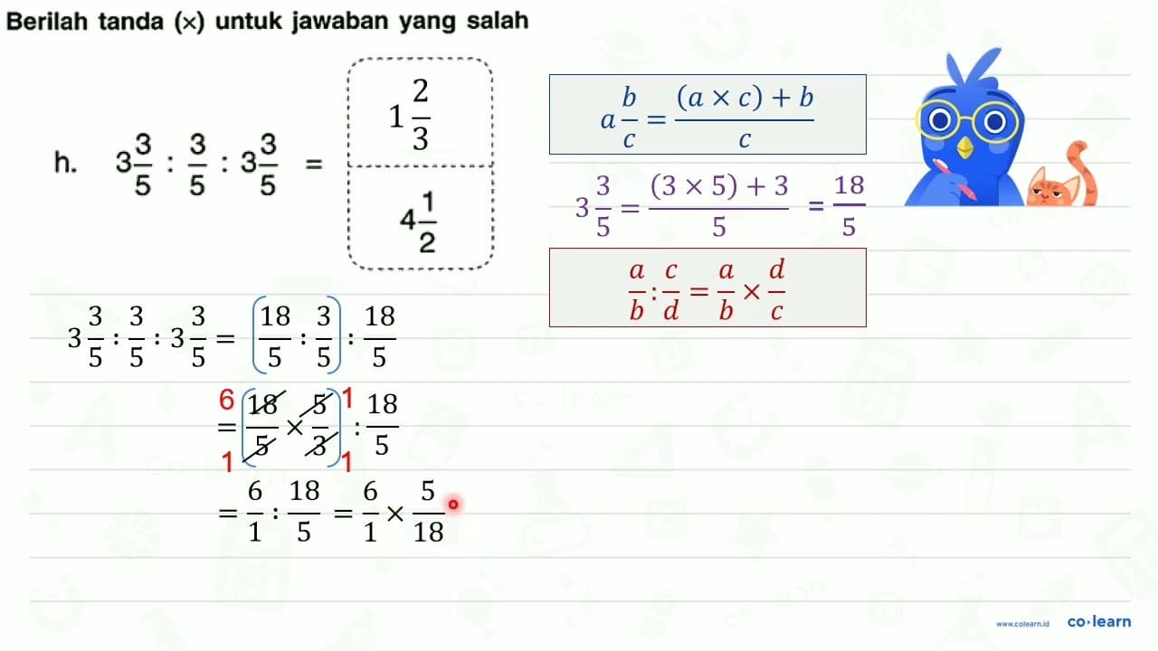 Berilah tanda (x) untuk jawaban yang salah 3 (3)/(5):