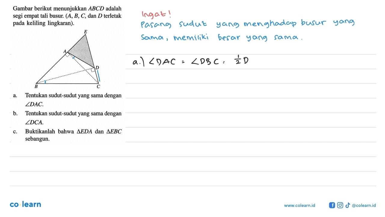 Gambar berikut menunjukkan ABCD adalah segi empat tali