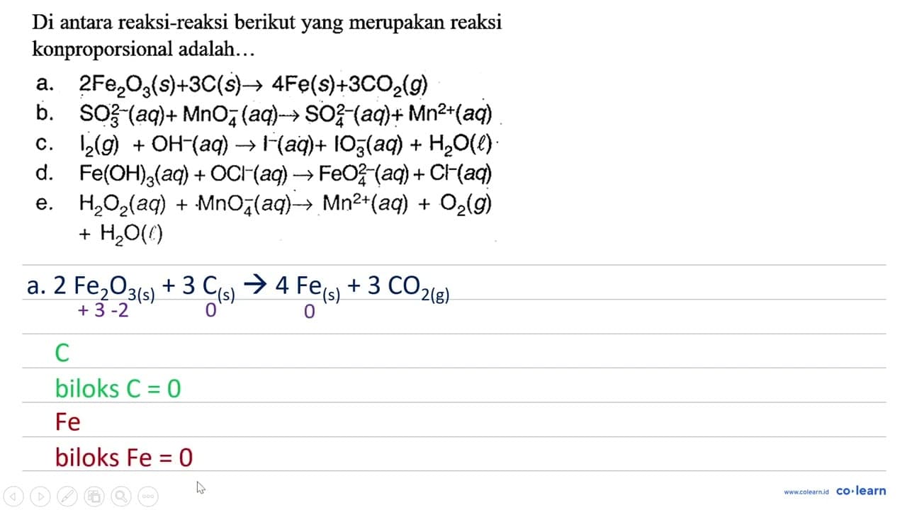 Di antara reaksi-reaksi berikut yang merupakan reaksi