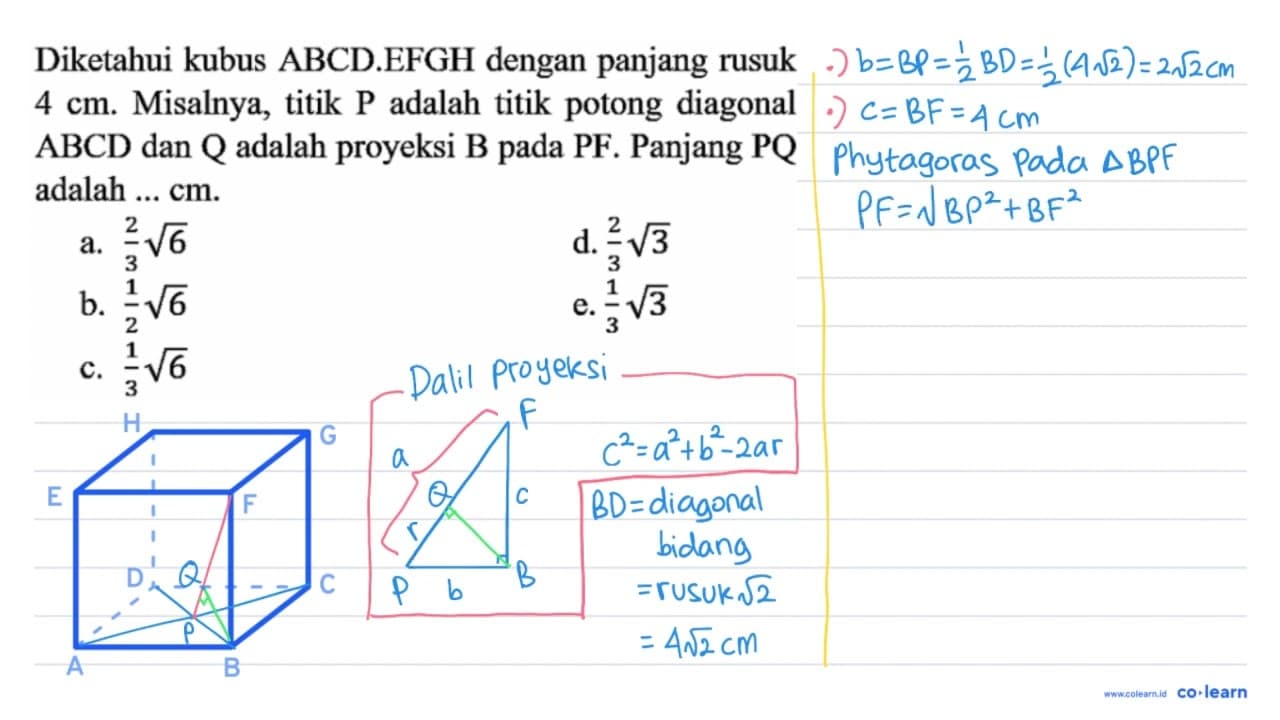 Diketahui kubus ABCD .EFGH dengan panjang rusuk 4 cm .