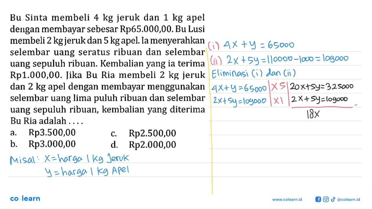 Bu Sinta membeli 4 kg jeruk dan 1 kg apel dengan membayar