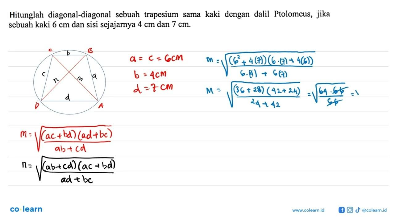 Hitunglah diagonal-diagonal sebuah trapesium sama kaki