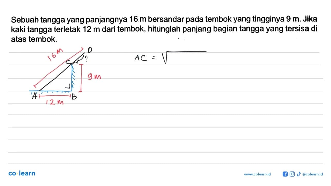 Sebuah tangga yang panjangnya 16 m bersandar pada tembok