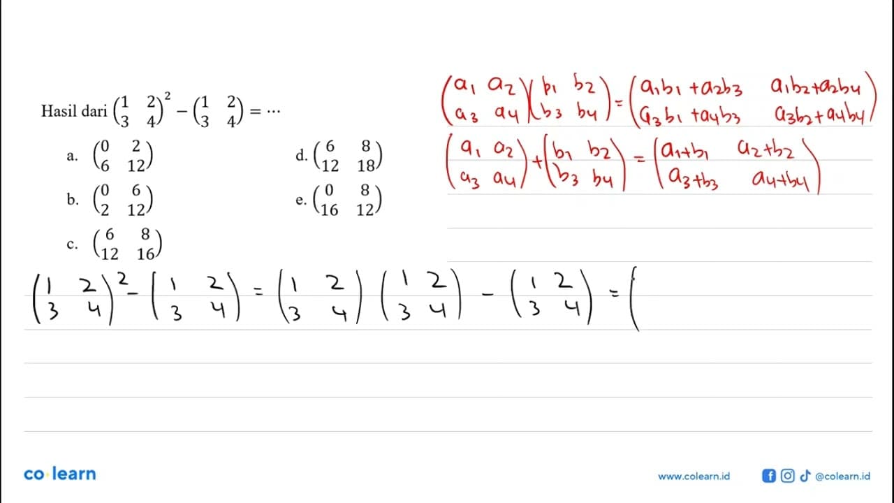 Hasil dari (1 2 3 4)^2-(1 2 3 4)=....