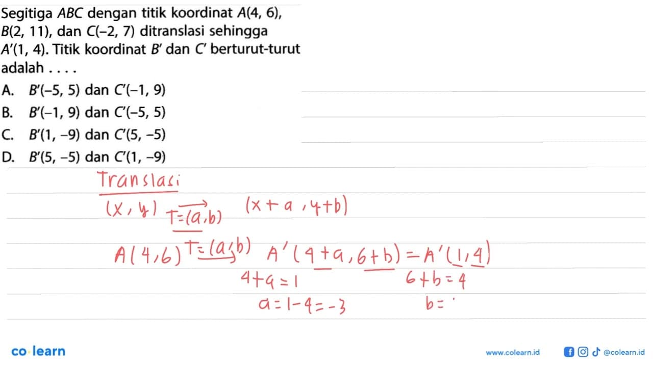 Segitiga A B C dengan titik koordinat A(4,6), B(2,11), dan