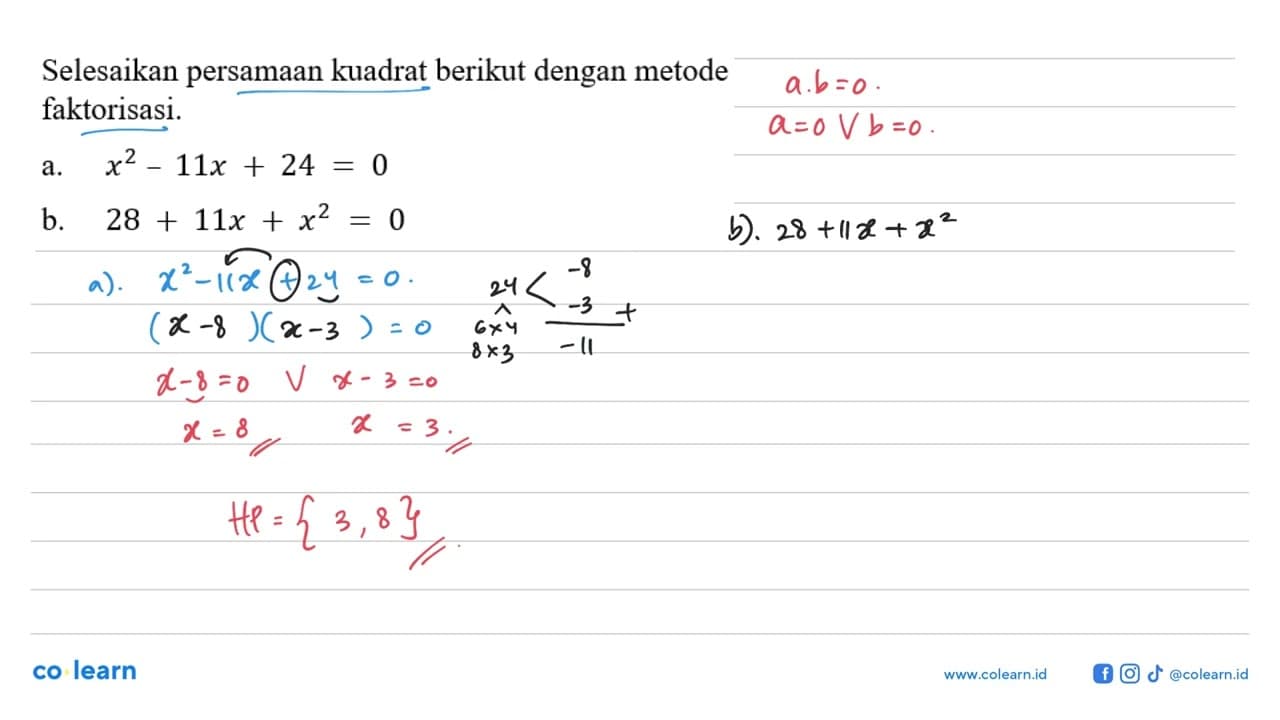 Selesaikan persamaan kuadrat berikut dengan metode