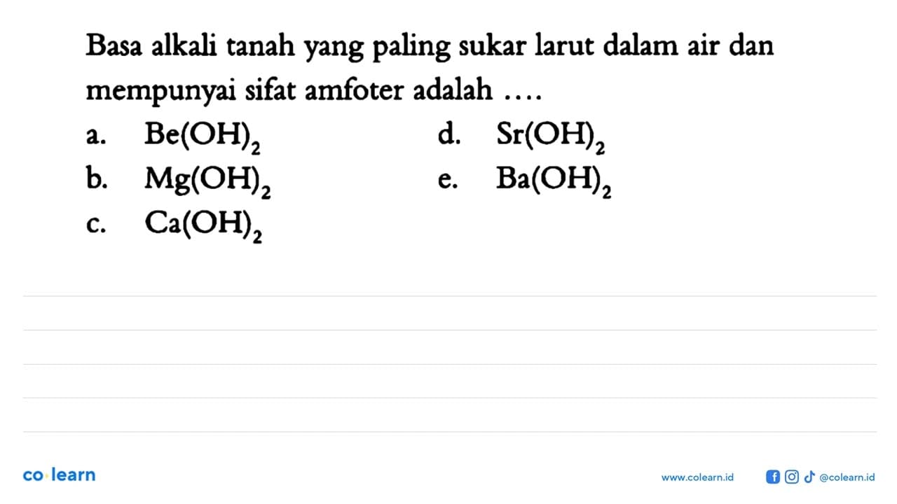 Basa alkali tanah yang paling sukar larut dalam air dan