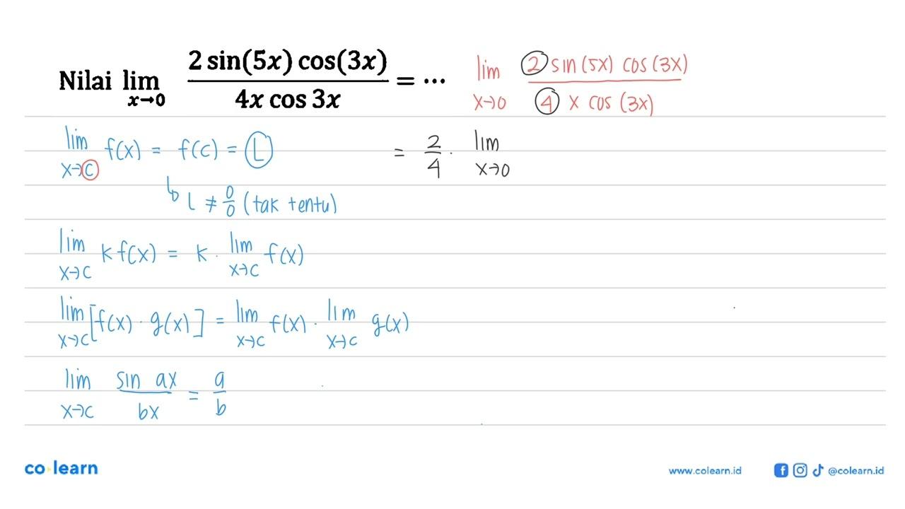 Nilai lim x->0 (2 sin(5x) cos(3x))/(4x cos 3x) =