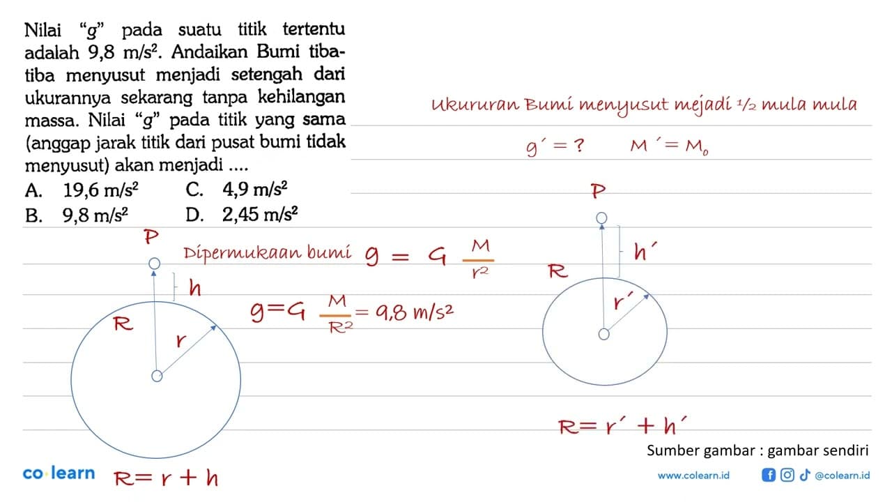 Nilai "g" pada suatu titik tertentu adalah 9,8 m/s^2.