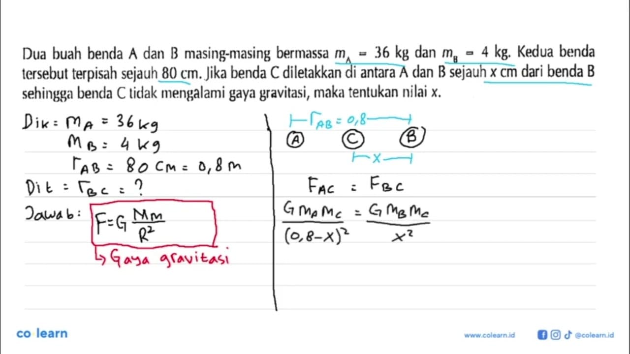 Dua buah benda A dan B masing-masing bermassa mA=36 kg dan