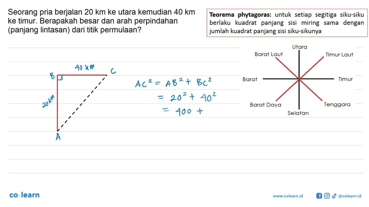 Seorang pria berjalan 20 km ke utara kemudian 40 km ke