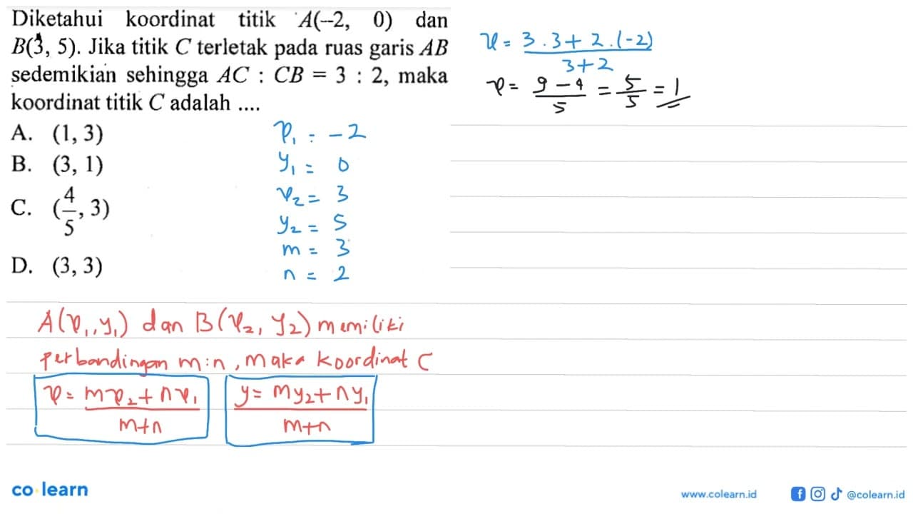 Diketahui koordinat titik A(-2, 0) dan B(3 , 5). Jika titik