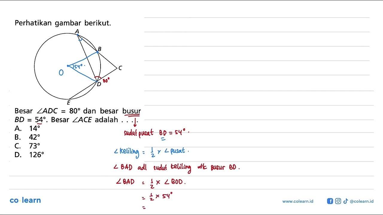 Perhatikan gambar berikut.Besar sudut ADC=80 dan besar