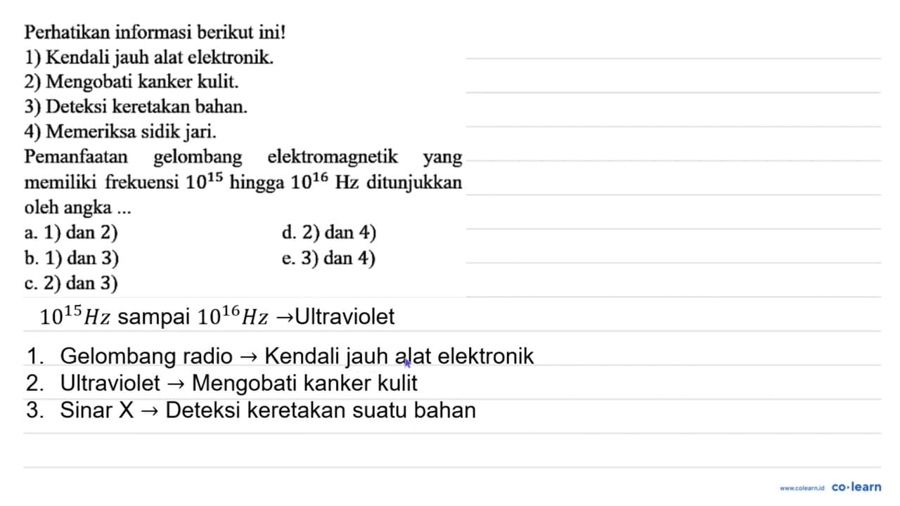 Perhatikan informasi berikut ini! 1) Kendali jauh alat