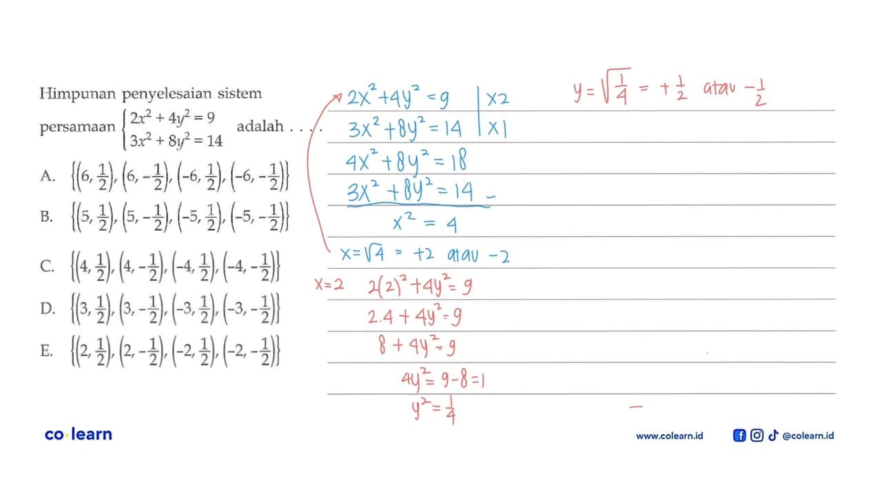 Himpunan penyelesaian sistem persamaan 2x^2+4y^2=9