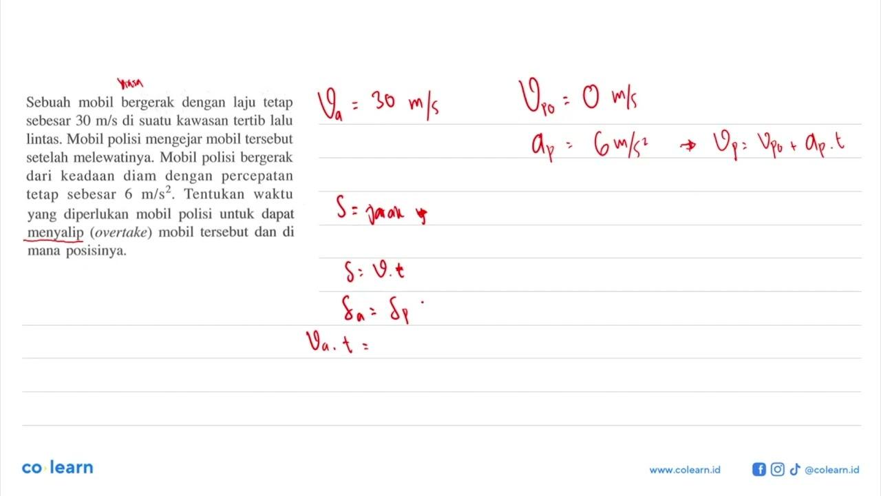 Sebuah mobil bergerak dengan laju tetap sebesar 30 m/s di
