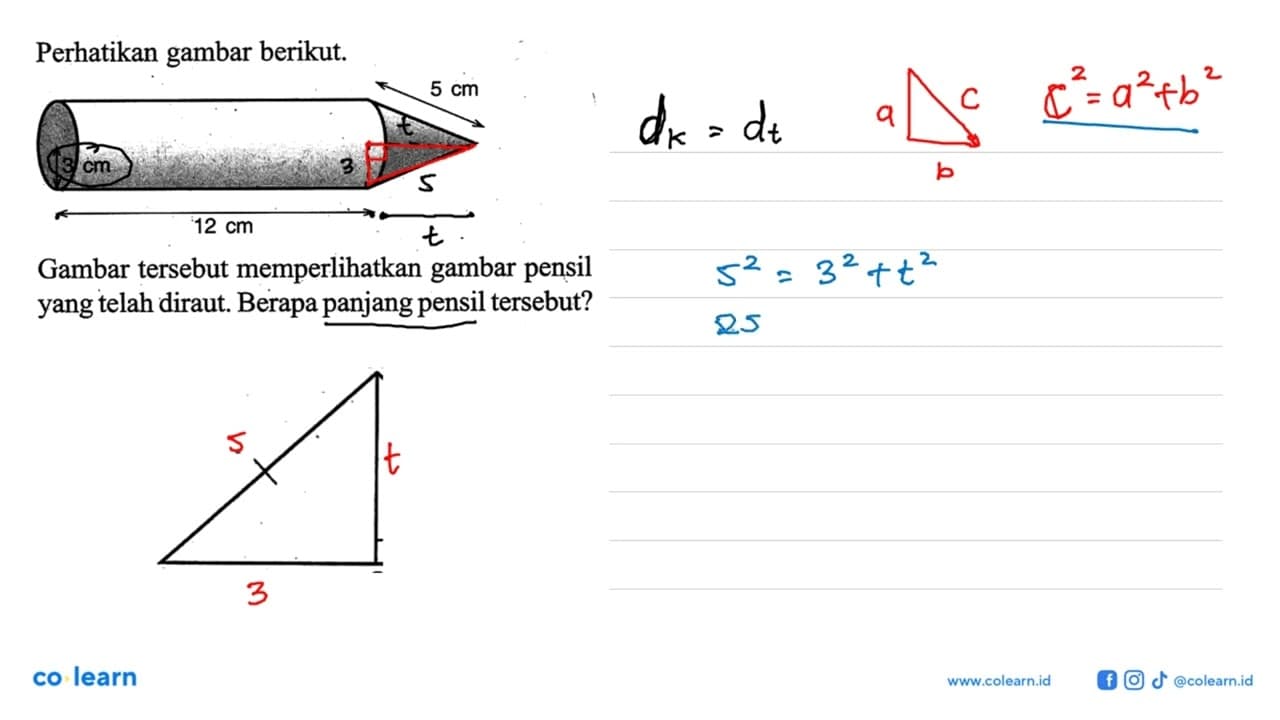 Perhatikan gambar berikut. 5 cm 12 cm 3 cmGambar tersebut